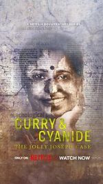 Watch Curry & Cyanide: The Jolly Joseph Case 0123movies