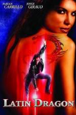 Watch Latin Dragon 0123movies