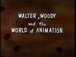 Watch Walter, Woody and the World of Animation (Short 1982) 0123movies
