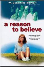 Watch A Reason to Believe 0123movies
