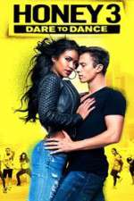 Watch Honey 3: Dare to Dance 0123movies