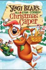 Watch Yogi Bear's All-Star Comedy Christmas Caper 0123movies