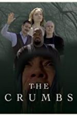 Watch The Crumbs 0123movies