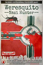 Watch Weresquito: Nazi Hunter 0123movies