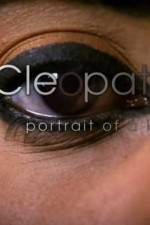 Watch Cleopatra: Portrait of a Killer 0123movies