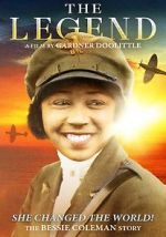 Watch The Legend: The Bessie Coleman Story 0123movies