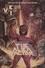 Watch The Alien Factor 0123movies
