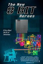 Watch The New 8-bit Heroes 0123movies
