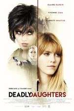 Watch Deadly Daughters 0123movies
