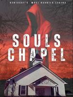 Watch Souls Chapel 0123movies