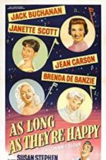 Watch As Long as They\'re Happy 0123movies