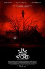 Watch The Dark and the Wicked 0123movies