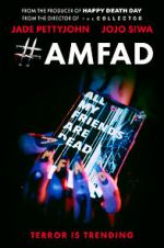 Watch #AMFAD: All My Friends Are Dead 0123movies