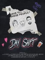 Watch Day Shift (Short 2017) 0123movies
