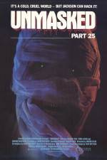 Watch Unmasked Part 25 0123movies