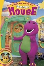 Watch Come on Over to Barney's House 0123movies