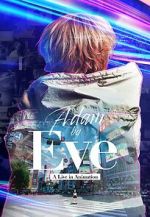 Watch Adam by Eve: A Live in Animation 0123movies
