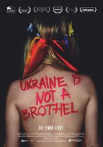 Watch Ukraine Is Not a Brothel 0123movies