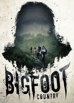 Watch Bigfoot Country 0123movies