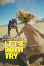 Watch Let\'s Both Try 0123movies