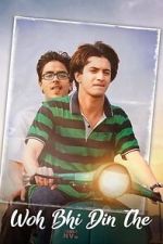 Watch Woh Bhi Din The 0123movies