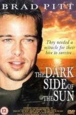 Watch The Dark Side of the Sun 0123movies