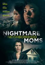 Watch Crazy Neighborhood Moms 0123movies