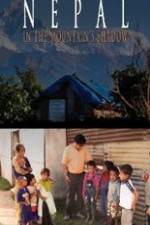 Watch Nepal, in the Mountain's Shadow 0123movies
