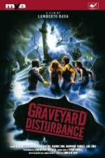 Watch Graveyard Disturbance 0123movies
