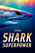 Watch Shark Superpower (TV Special 2022) 0123movies