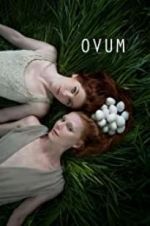 Watch Ovum 0123movies