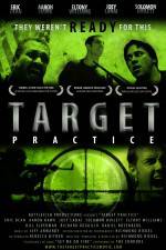 Watch Target Practice 0123movies