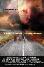 Watch The Last Request 0123movies