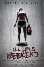 Watch All Girls Weekend 0123movies