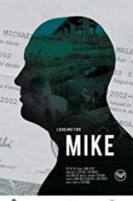 Watch Looking for Mike 0123movies