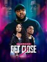 Watch Get Close 2 0123movies