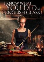 Watch I Know What You Did in English Class 0123movies