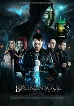 Watch Broken Soul - The New World 0123movies