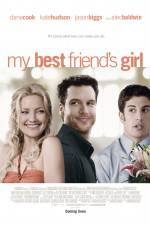 Watch My Best Friend's Girl 0123movies