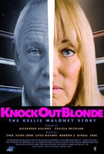 Watch Knockout Blonde: The Kellie Maloney Story 0123movies