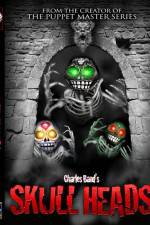 Watch Skull Heads 0123movies