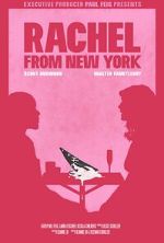 Watch Rachel from New York (Short 2019) 0123movies