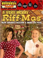 Watch RiffTrax Presents: A Very Merry Riff-mas (with Bridget and Mary Jo) 0123movies
