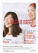 Watch Mary Is Happy, Mary Is Happy 0123movies