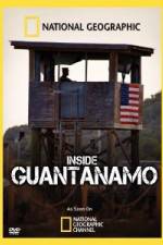 Watch NationaI Geographic Inside the Wire: Guantanamo 0123movies