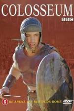 Watch Colosseum: Rome's Arena of Death 0123movies