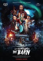 Watch There\'s Something in the Barn 0123movies