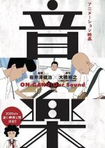 Watch On-Gaku: Our Sound 0123movies