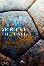 Watch Spirit of the Ball 0123movies