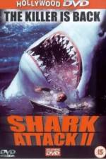 Watch Shark Attack 2 0123movies